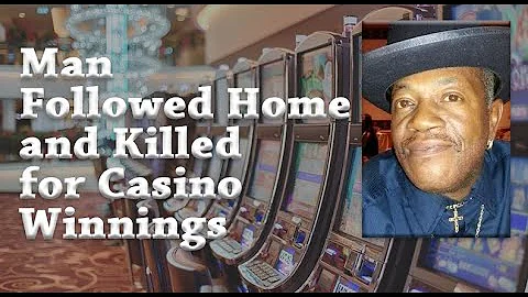 66 Year old Man Followed Home and Killed for Casin...