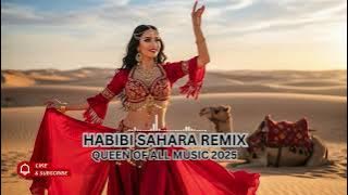 Sahara Sunset Vibes 2025 | Habibi Chill Oriental Remix