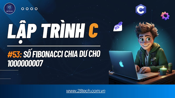 Đếm số phép gán và so sánh trong fibonacci năm 2024