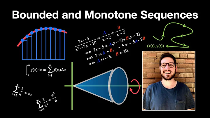 Bounded and Monotone Sequences - Analytic Geometry and Calculus II | Lecture 43