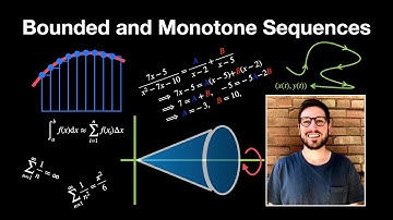 Bounded and Monotone Sequences - Analytic Geometry and Calculus II | Lecture 43