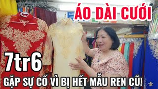 ÁO DÀI CƯỚI may cho KHÁCH gặp "SỰ CỐ" bất ngờ chị khách VIỆT KIỀU muốn mua cho bằng được vì QUÁ ĐẸP