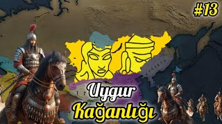 Büyük Zafere doğru / Age of History 2 / Uygurlar #13