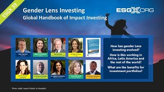 ESGX 39: Gender Lens Investing, with authors from The Global Handbook Of Impact Investing