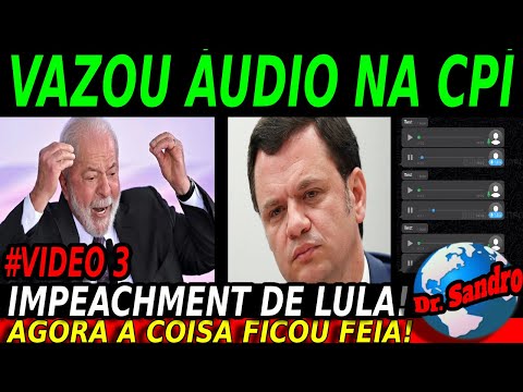 #3 VAZOU AUDIO!! CPI APURA OMISSÃO DE LULA! IMPEACHMENT PROTOCOLADO! ANÁLISE DA CPI!