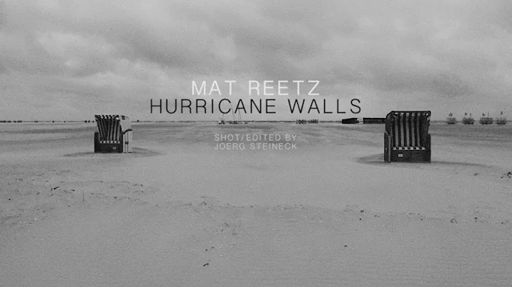 Mat Reetz - Hurricane Walls (official video)