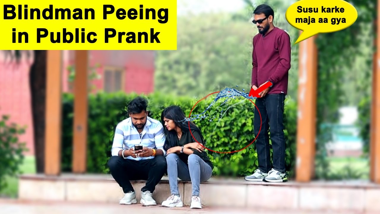 Blindman Peeing In Public Prank Prank Rush Pranks In India Youtube
