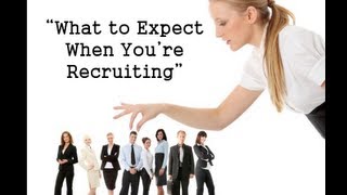 What to Expect When You're Recruiting - Introduction