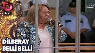 DİLBERAY - BELLİ BELLİ | Canlı Performans - 07.02.2012