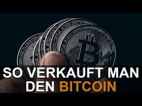 SO VERKAUFT MAN BITCOINS | Schritt für Schritt Anleitung | Deutsch