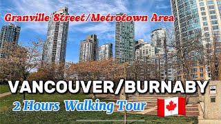 4K🇨🇦Spring & Early Summer Walking Tour: Downtown Vancouver to Downtown Burnaby Walk 2026 | BC,Canada