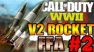 Call of duty ww2 V2 Rocket #2 FFA