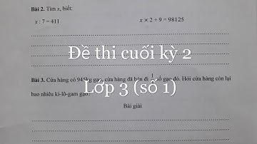 Toán lớp 3 - Đề thi học kỳ 2 lớp 3 (số 1). Cô Lan 0968035669