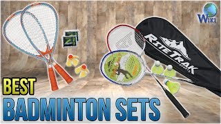 10 Best Badminton Sets 2018