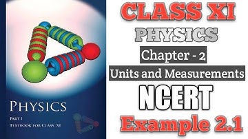 Example 2.1| Chapter 2| |Physics| Class11|