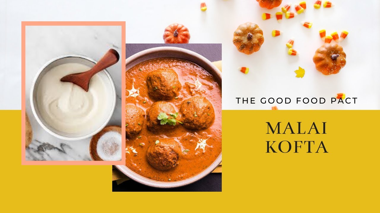 Malai Kofta Indian Curry Creamy Kofta How To Make Dhaba Style