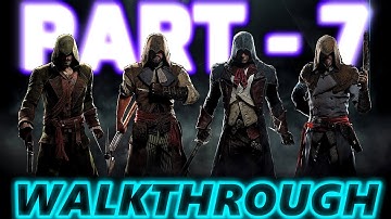 Assassins Creed Unity Full PC Gameplay/Walkthrough - No Commentary - Part 7 (1080p 60fps on Ultra)