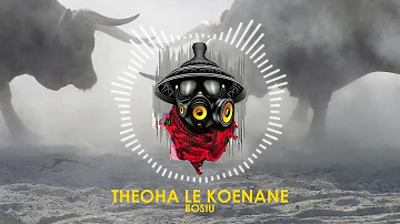 Theoha le Koenane - Tsotsi