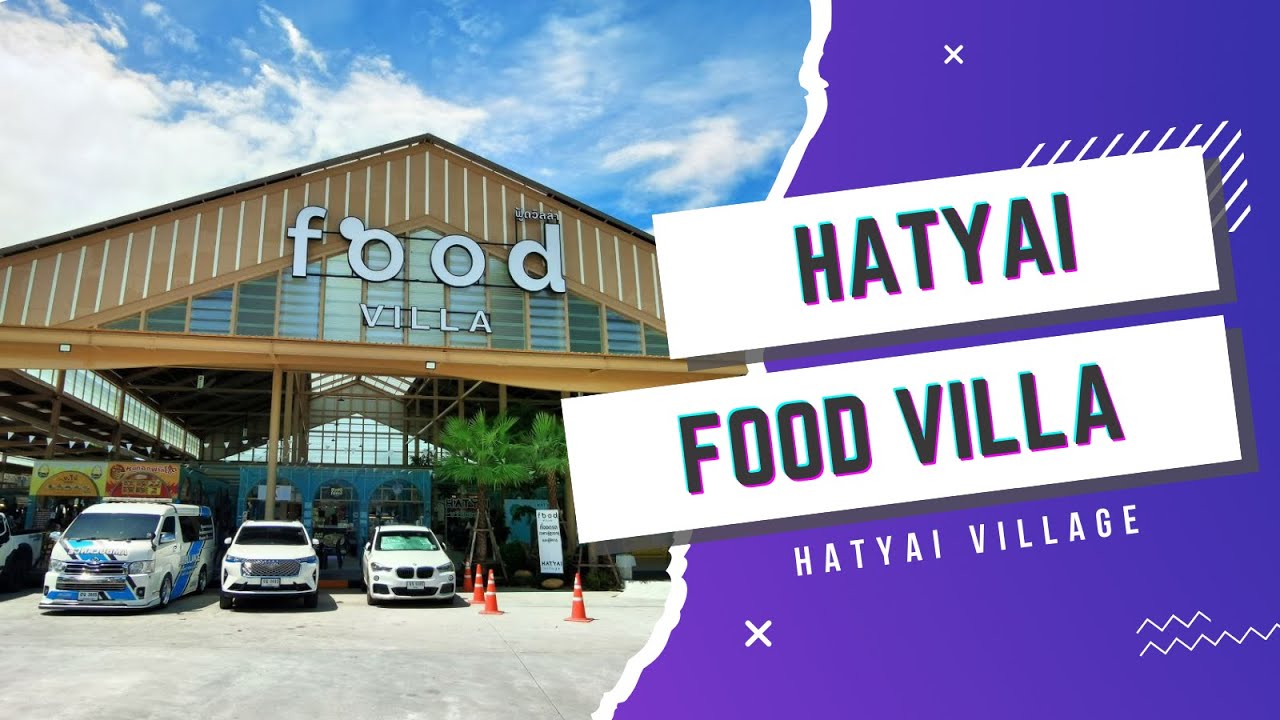 Hatyai Food Villa A Food Lover's Paradise in Thailand YouTube
