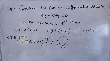 CSIR - NET 16 Sep. 2022, Partial Differential equation, #Infinite Solutions