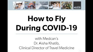 How To Fly During COVID-19