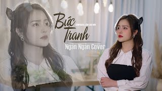 BỨC TRANH - LƯU HƯNG | NGÂN NGÂN COVER