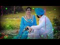 GF💔Duavaan 2: daljeet ❣️chahal |punjabi❣️ Romantic song💔 whatsapp status video punjabi love status💘