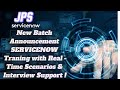 New Batch Announcement: ServiceNow Training with Real-time Scenarios &amp; Interview Support !