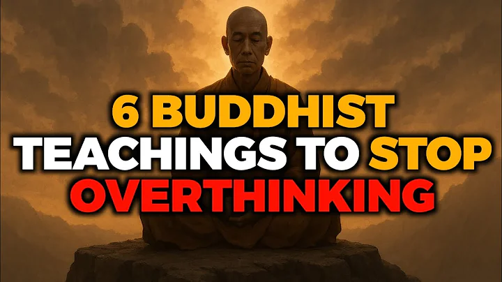 6 Buddhist Teachings To Stop Overthinking And Find Inner Peace In Your Life | Buddhism In English