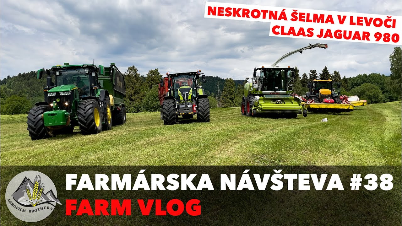 NESKROTNÁ ŠELMA V LEVOČI [ Claas JAGUAR 980 = Senáže v krásnych kopcoch ] Farmárska Návšteva #38