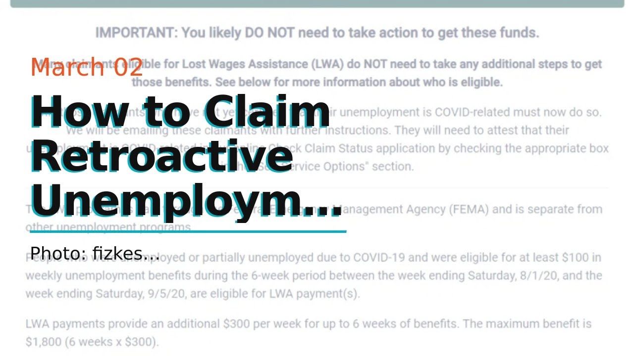 How to Claim Retroactive Unemployment Benefits - YouTube