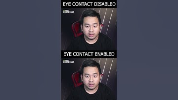 Nvidia Broadcast Eye Contact