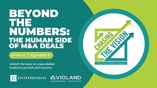 Beyond the Numbers: The Human Side of M&A Deals