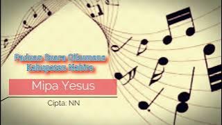 Mipa Yesus | Paduan Suara Oikumene Nabire
