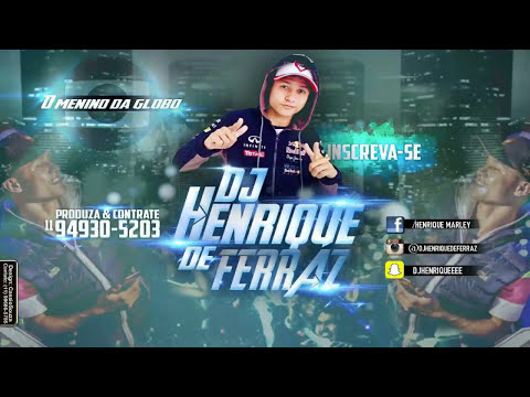 MC DENNY SAFADA DJ Henrique De Ferraz 2017