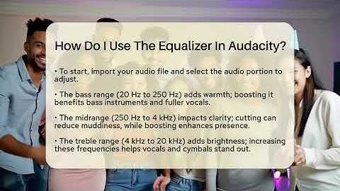How Do I Use The Equalizer In Audacity? - The Musician Encyclopedia