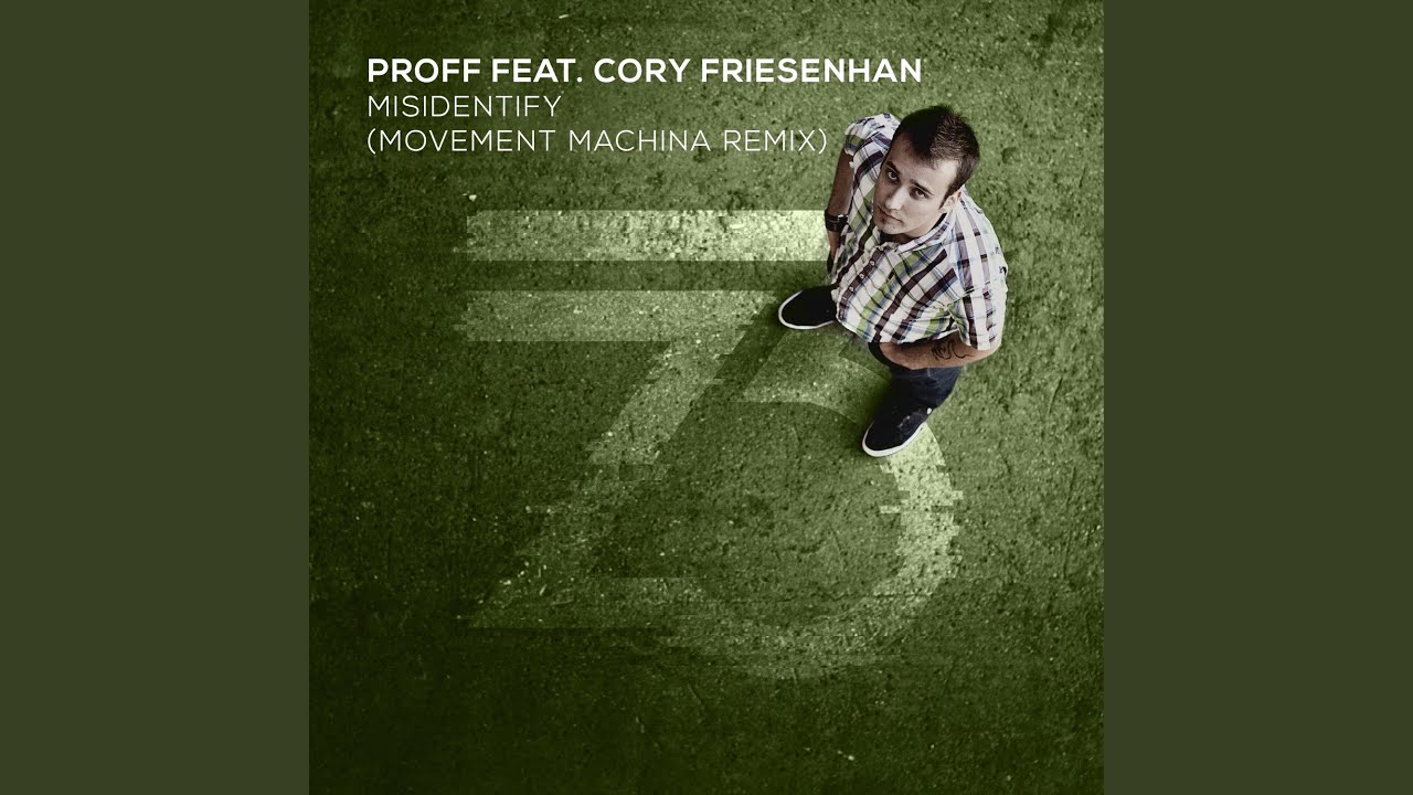Misidentify (feat. Cory Friesenhan) [Movement Machina Extended Remix ...