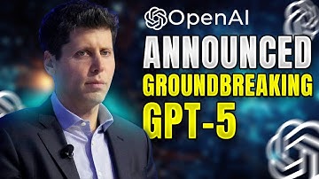 OpenAI Finally Announces the Arrival of the Groundbreaking GPT-5!