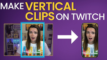 Make Vertical Clips ON TWITCH!