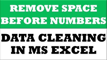 Remove space before numbers | Data cleaning in excel
