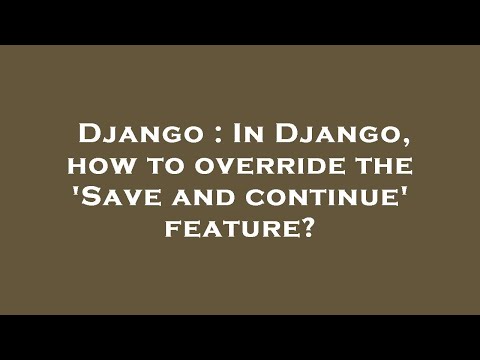 Django : In