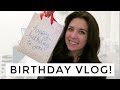 It&#39;s My Birthday! // Vlogmas (but not really) Day 3