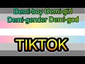 Demiboy/Demigirl/Demigender/Demigod TikTok compilation