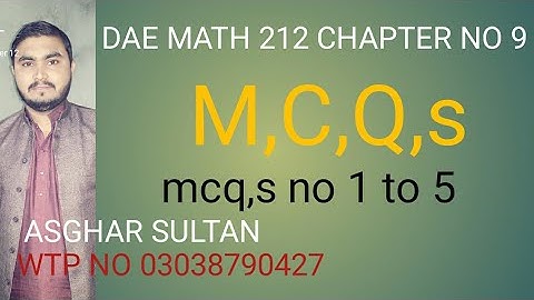 dae math 212 2nd year chapter no 9 mcq,s no 1 to 5