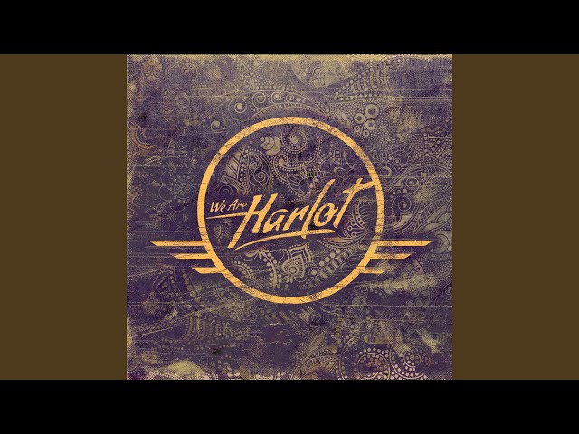 We Are Harlot - Easier to leave