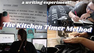 THE KITCHEN TIMER WRITING METHOD | 10 guidelines for a healthier, more satisfying writing routine!