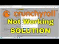 Crunchyroll Is Not Working On Your Computer [Solution]