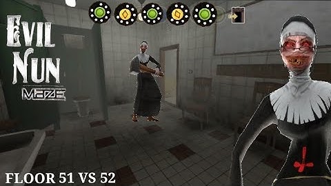 Evil Floor Maze : Floor 51 Vs 52 Gameplay | Evil Nun Maze : Endless Escape Part - 9 (Android/iOS)