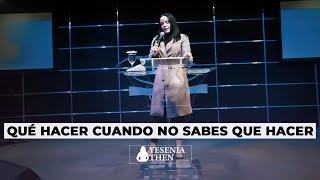 'Qué hacer cuando no sabes que hacer' |   ► Pastora Yesenia Then