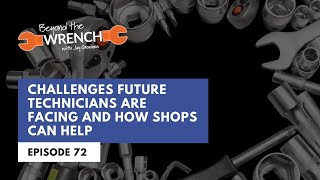 Challenges Future Technicians are Facing and How Shops Can Help ft. Cindy Barlow screenshot 1